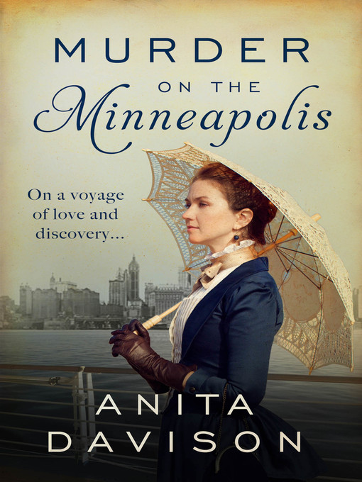 Title details for Murder on the Minneapolis by Anita Davison - Available